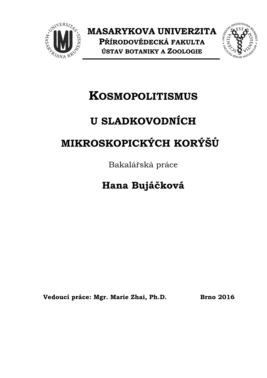 Kosmopolitismus U Sladkovodních Mikroskopických Název Práce: Korýšů