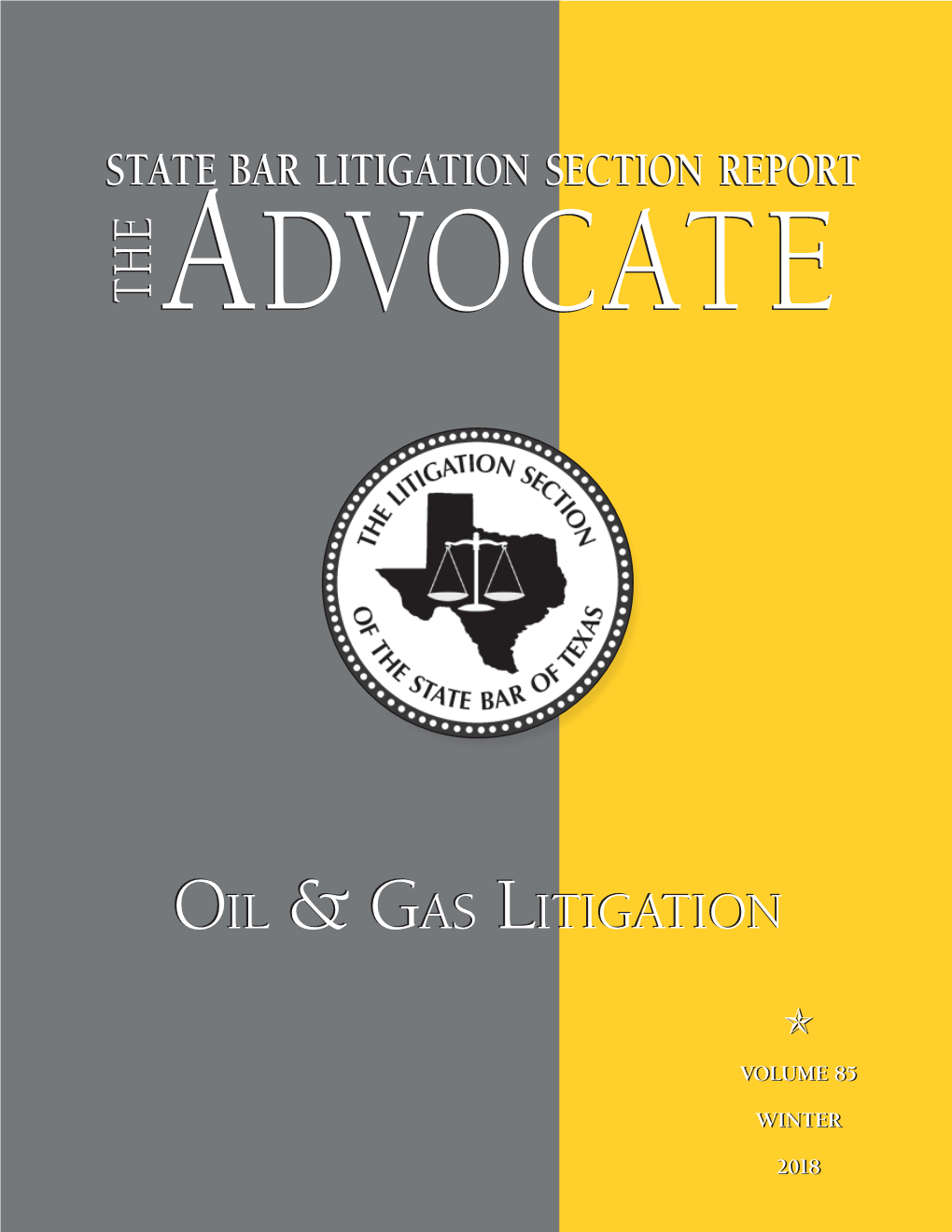 State Bar Litigation Section Report