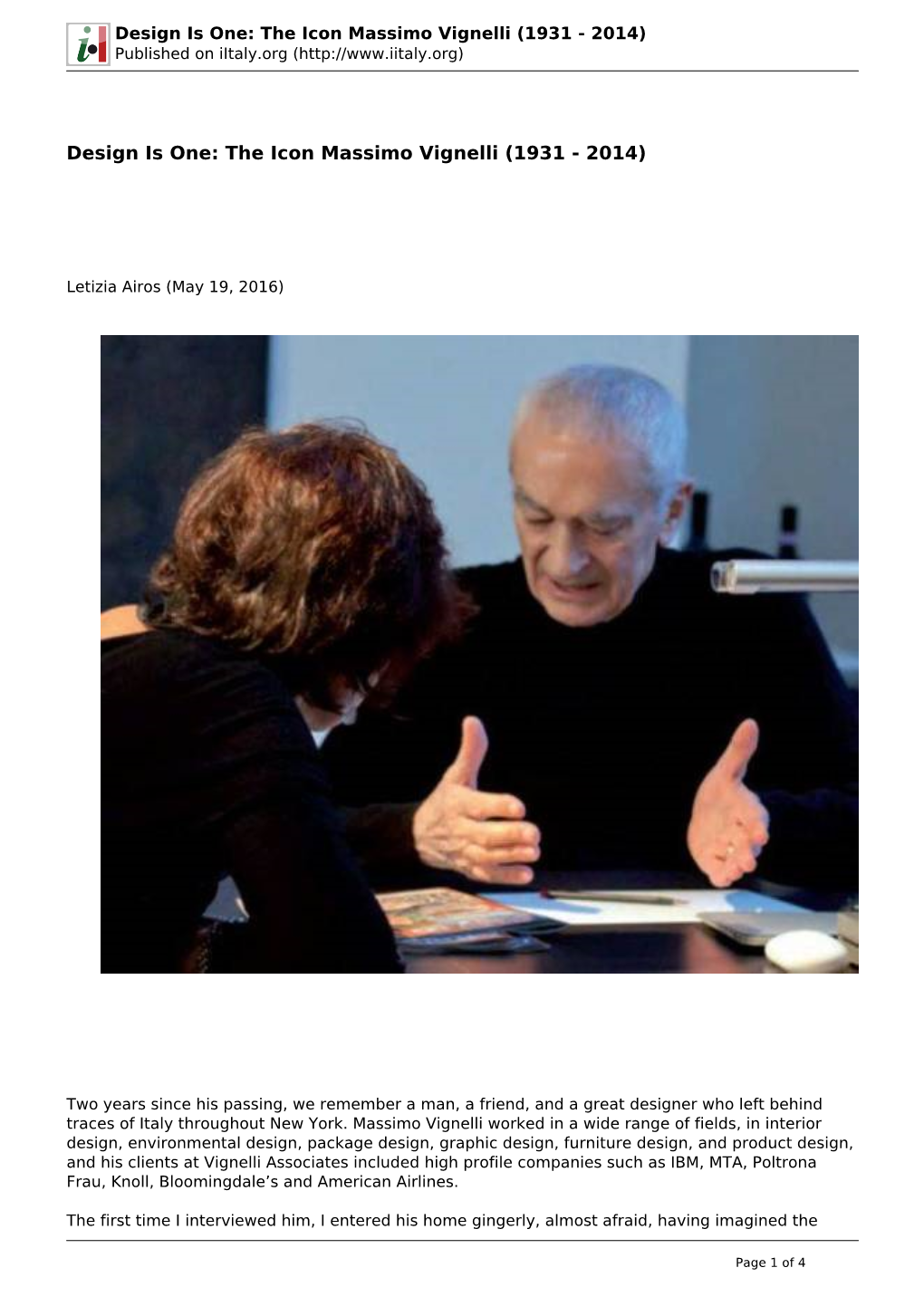 Design Is One: the Icon Massimo Vignelli (1931 - 2014) Published on Iitaly.Org (