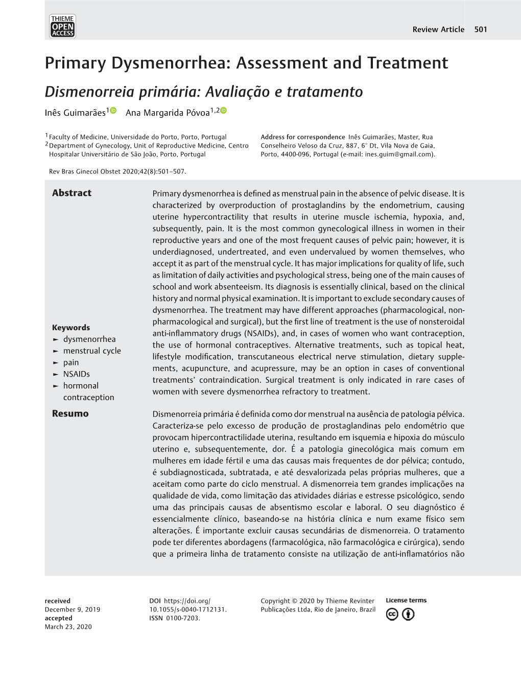 Primary Dysmenorrhea: Assessment and Treatment Dismenorreia Primária: Avaliação E Tratamento