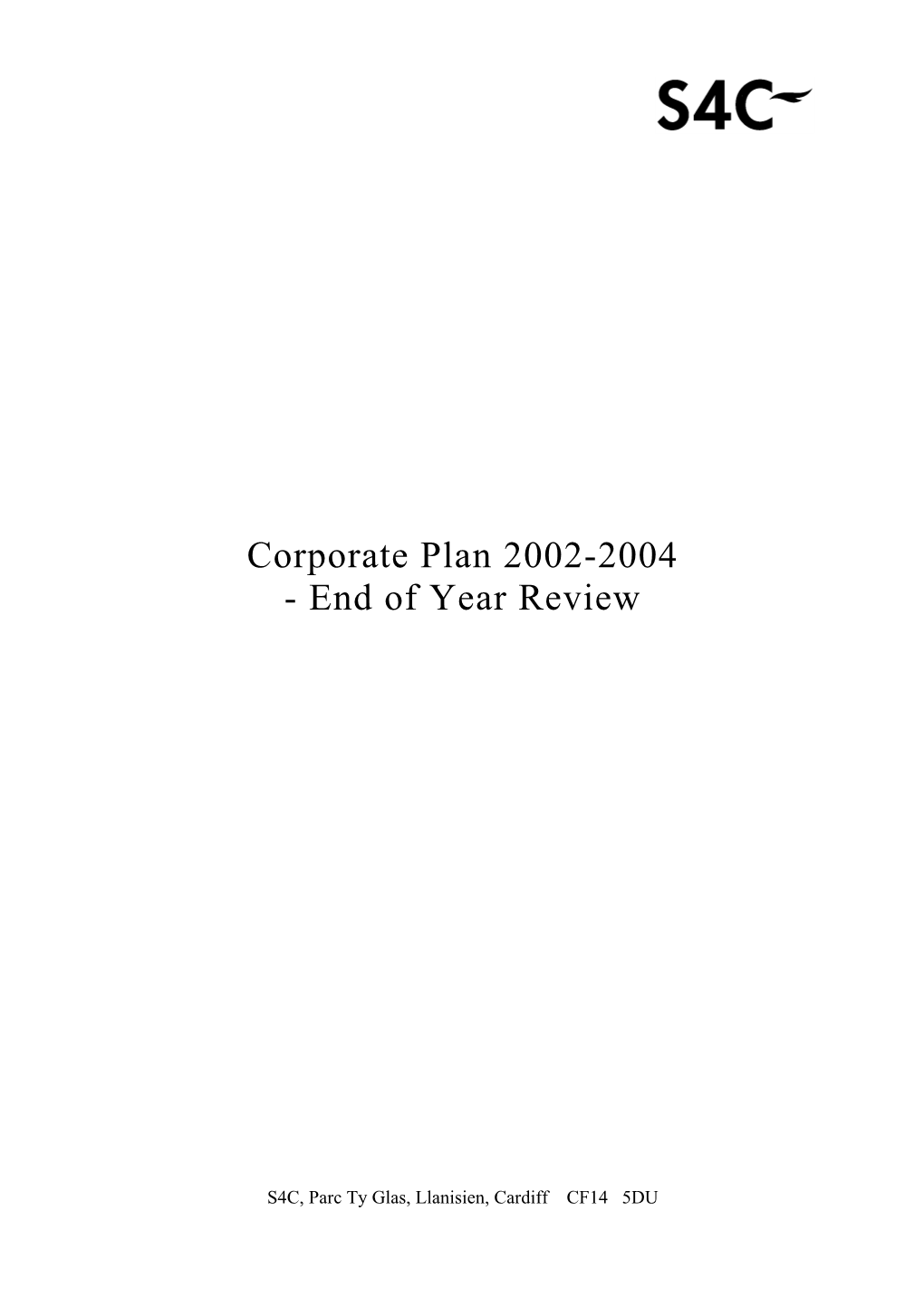 Corporate Plan 2002-2004 - End of Year Review