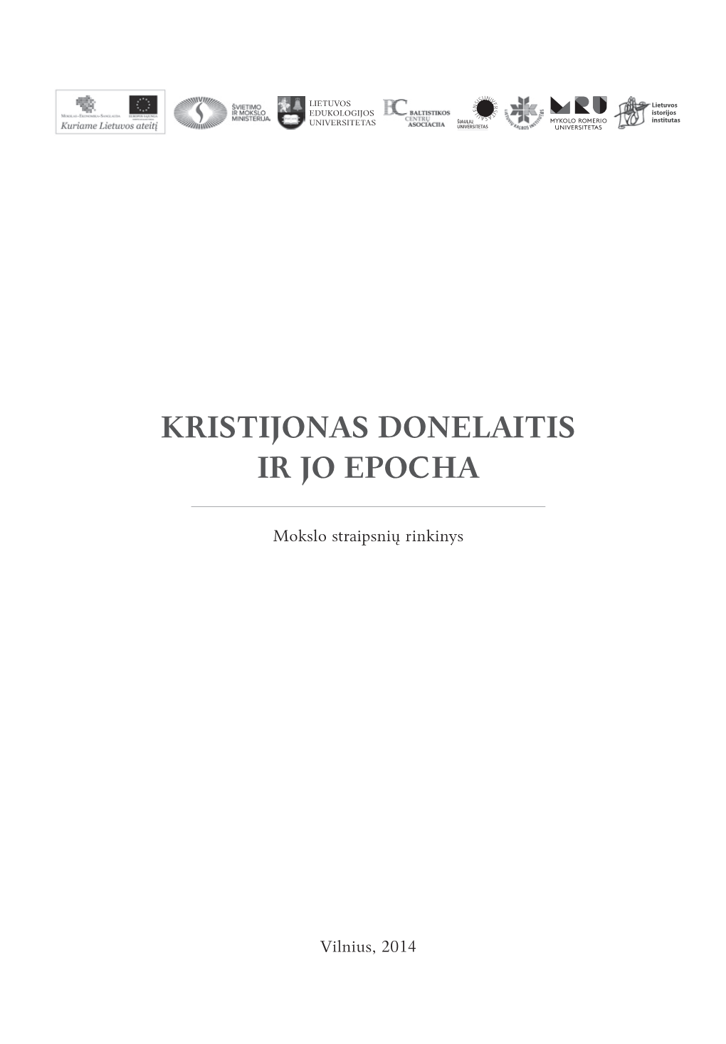 Kristijonas Donelaitis Ir Jo Epocha