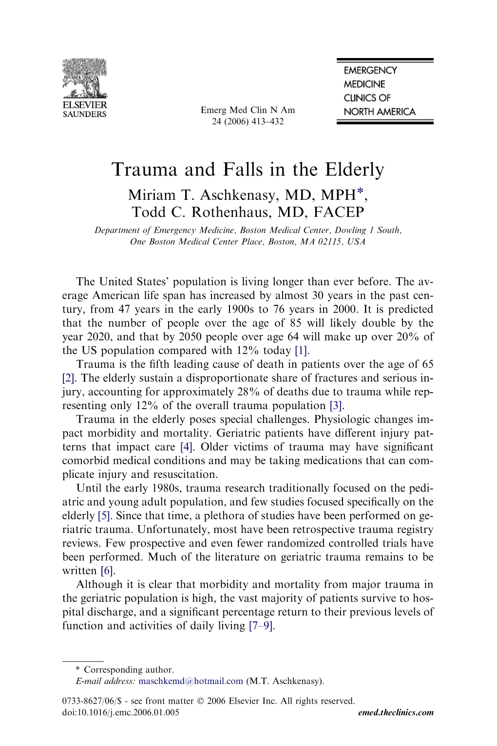 Trauma and Falls in the Elderly Miriam T