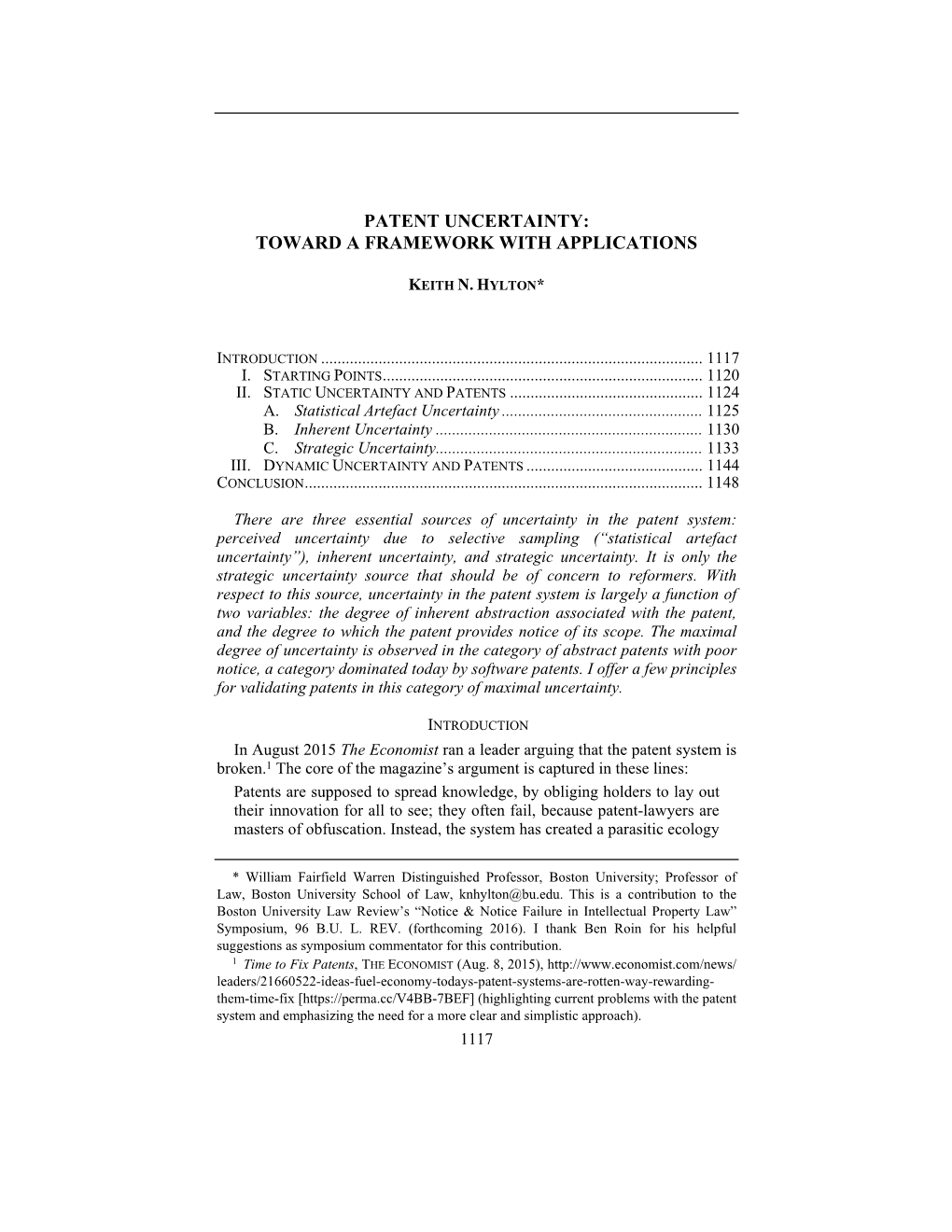 Patent Uncertainty: Toward a Framework with Applications