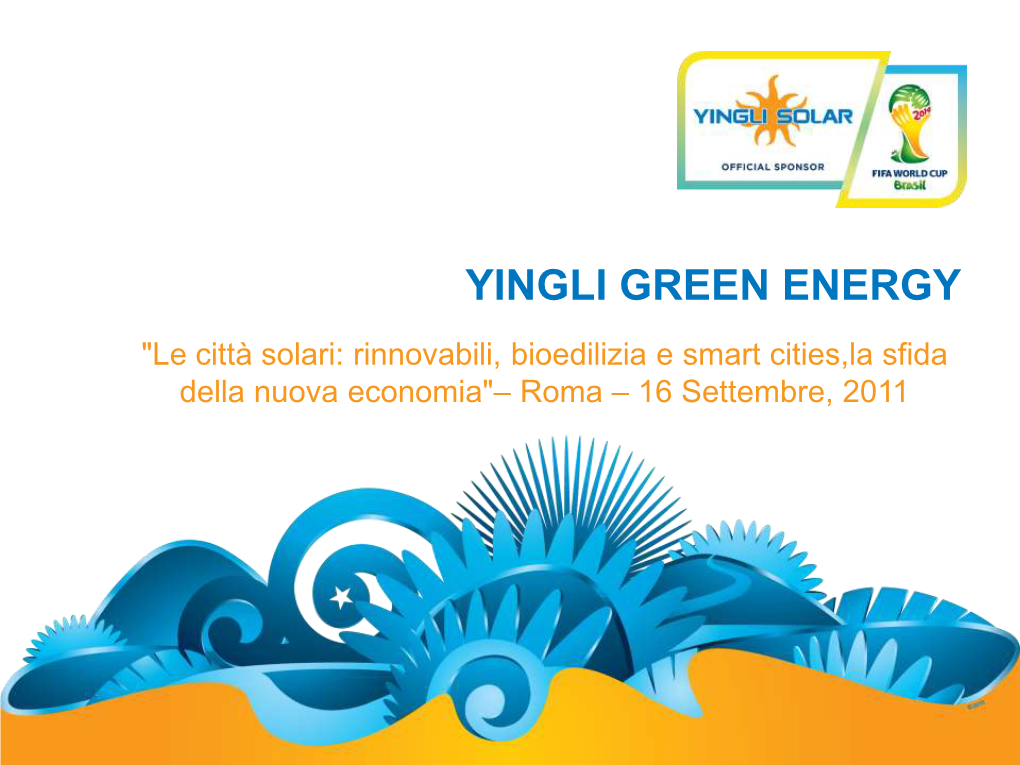 Yingli Green Energy at a Glance