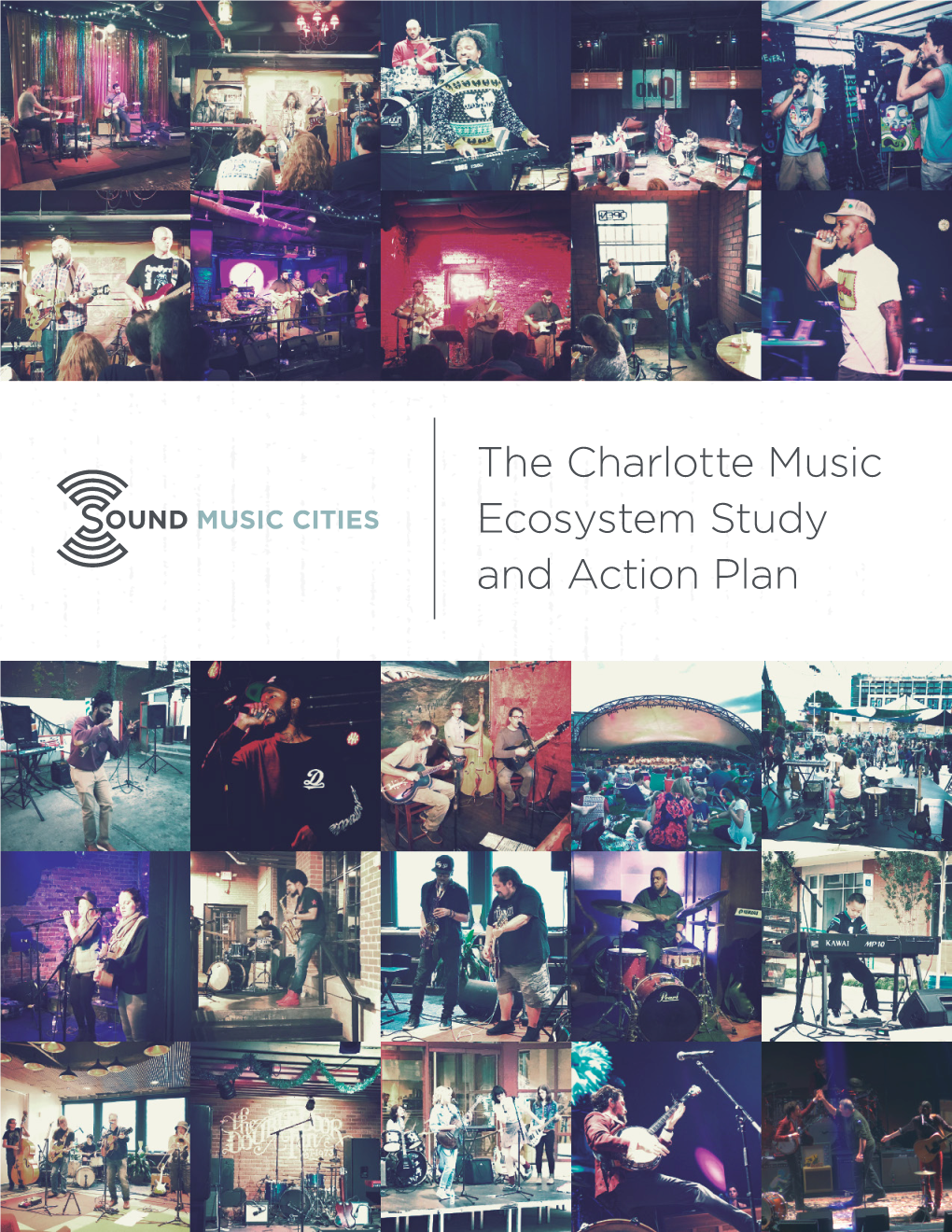 The Charlotte Music Ecosystem Study and Action Plan