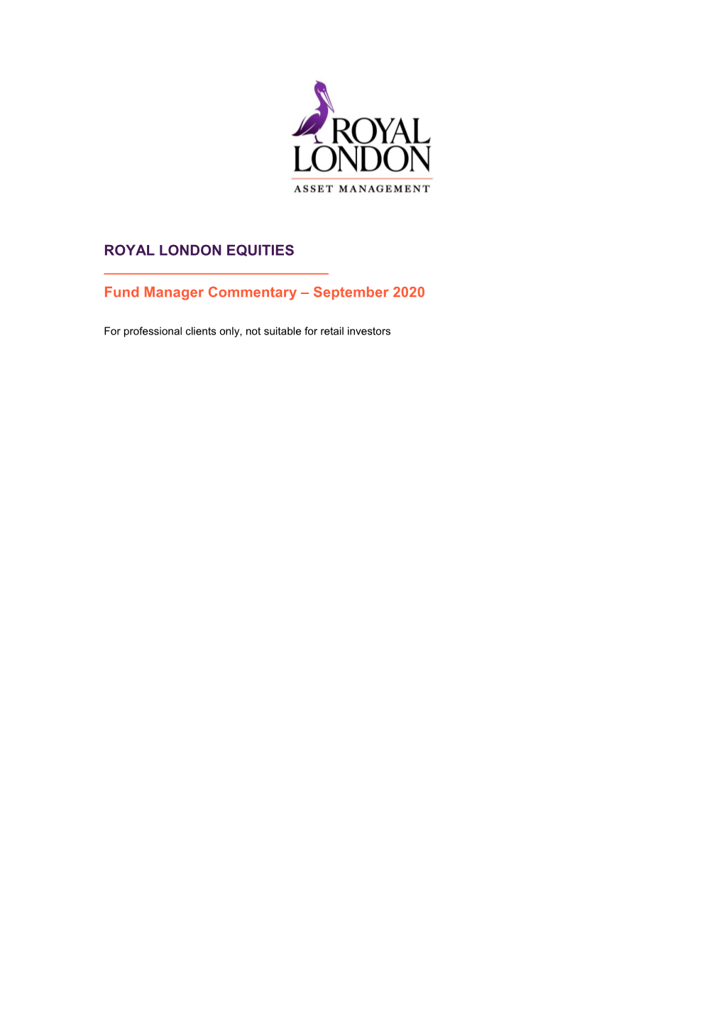 ROYAL LONDON EQUITIES Fund