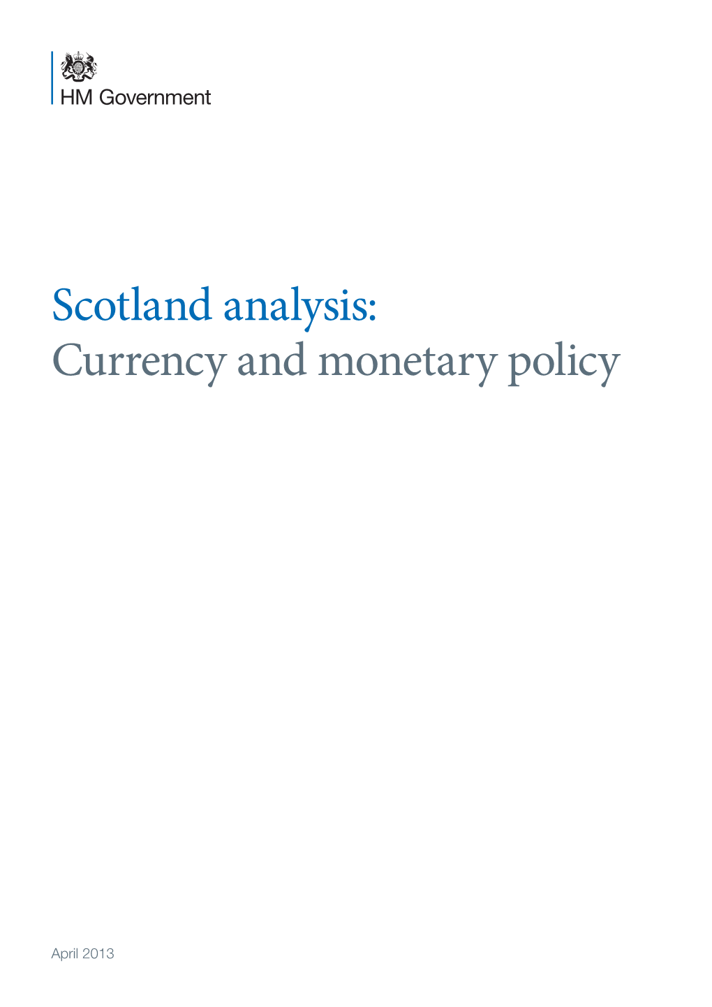 Scotland Analysis: Currency and Monetary Policy