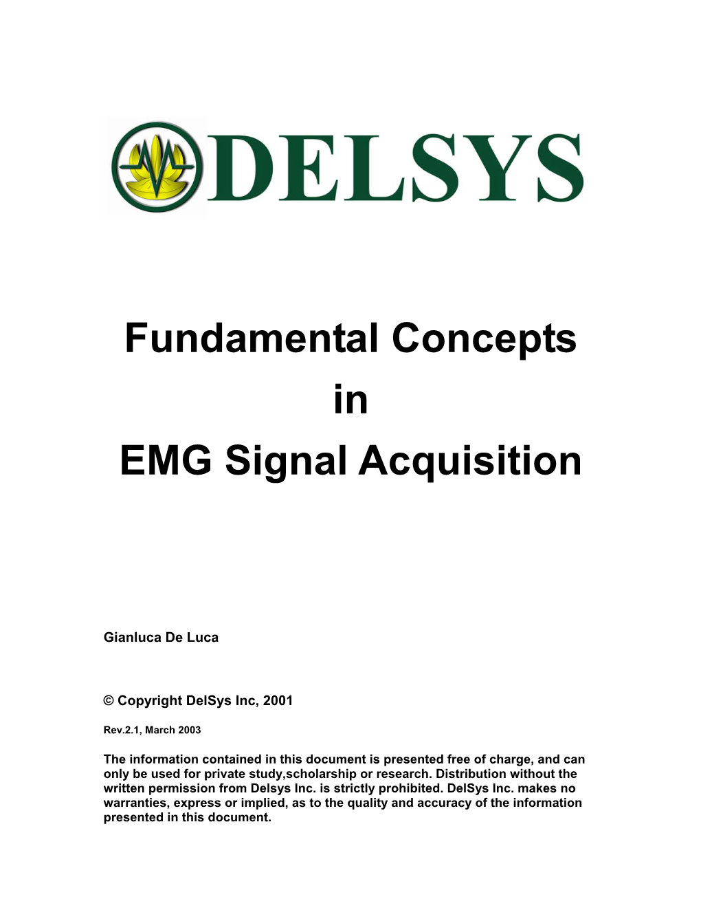 Fundamental Concepts in EMG Signal Acquisition Fundamental Concepts in EMG Signal Acquisition
