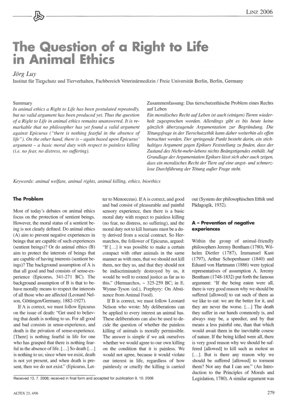 The Question of a Right to Life in Animal Ethics