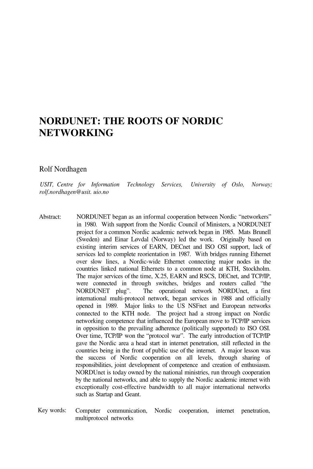NORDUNET: the Roots of Nordic Networking by Rolf