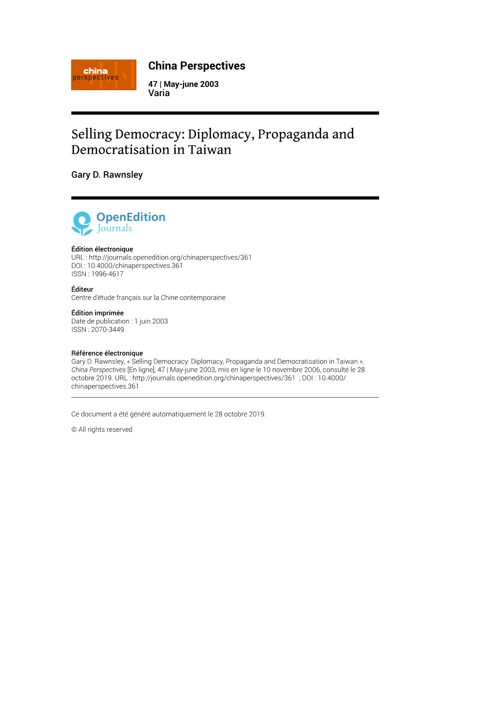 China Perspectives, 47 | May-June 2003 Selling Democracy: Diplomacy, Propaganda and Democratisation in Taiwan 2