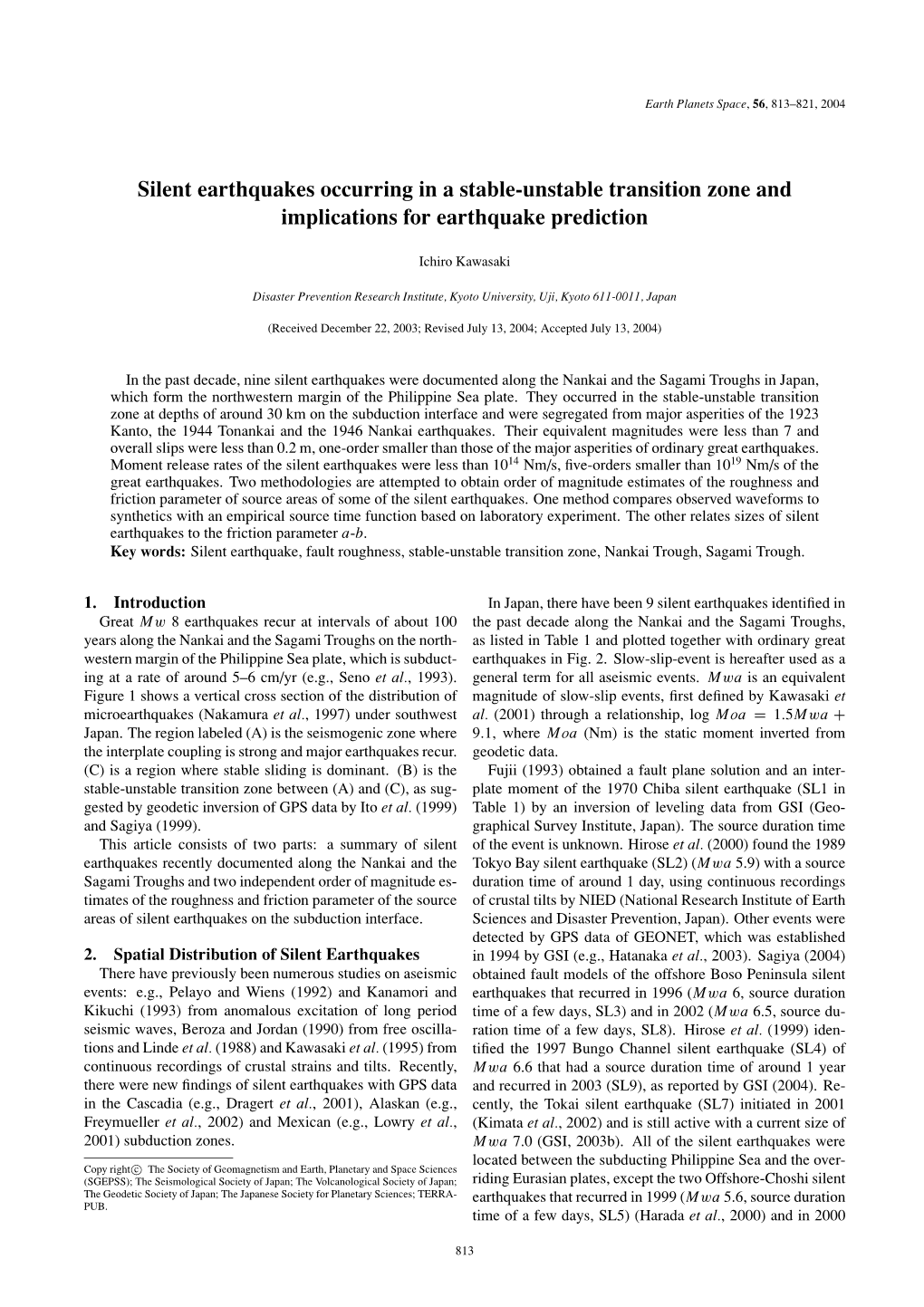 Silent Earthquakes Occurring in a Stable-Unstable Transition Zone and Implications for Earthquake Prediction