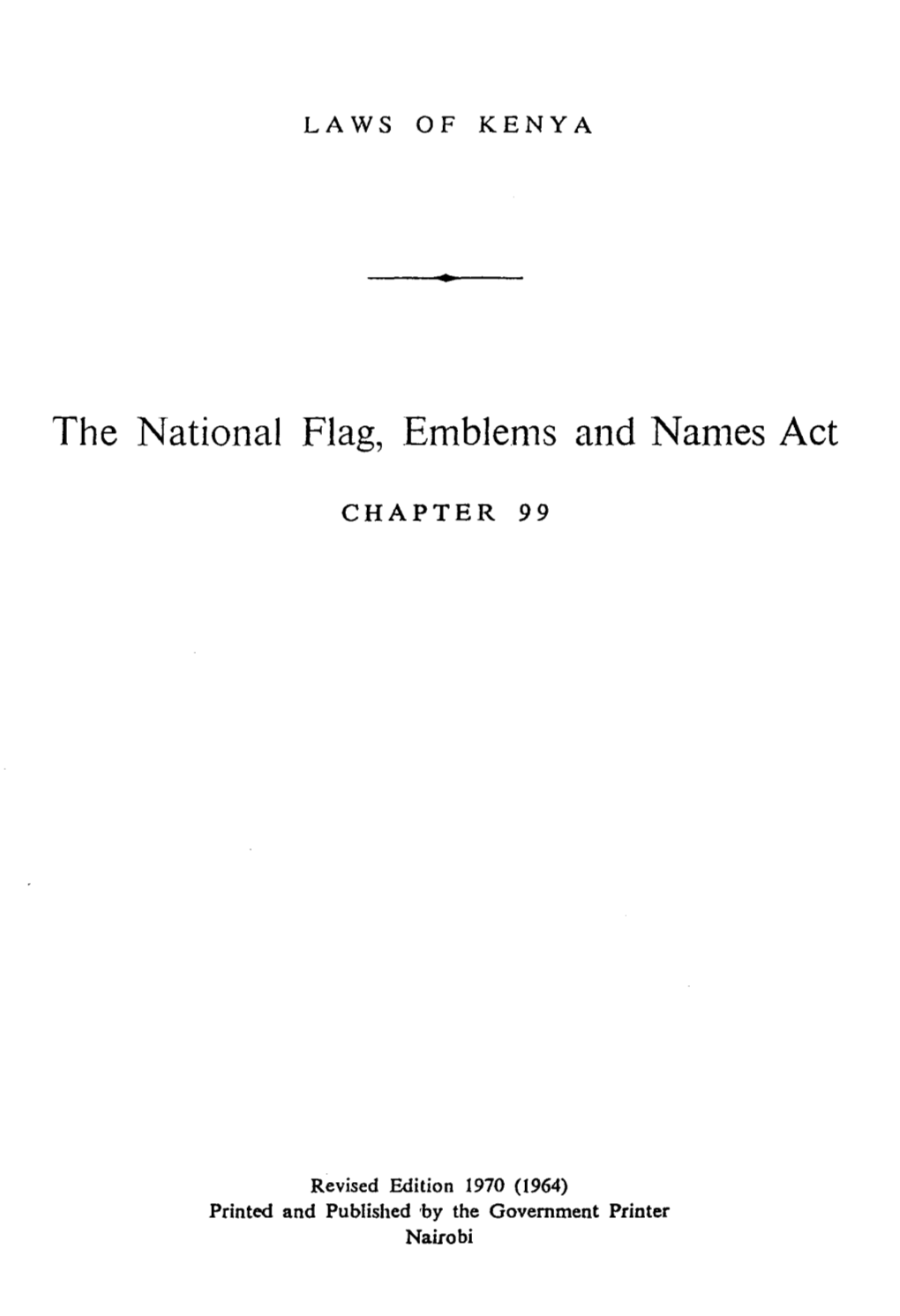 The National Flag, Emblenls and Nanles Act