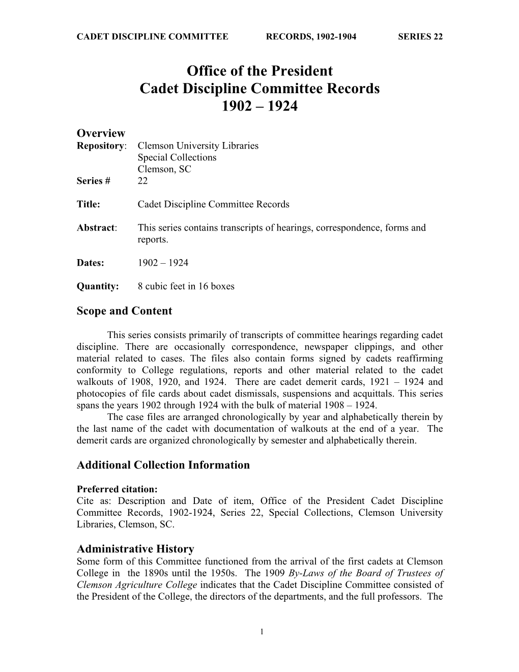 Cadet Discipline Files, 1902-1924, Series 22