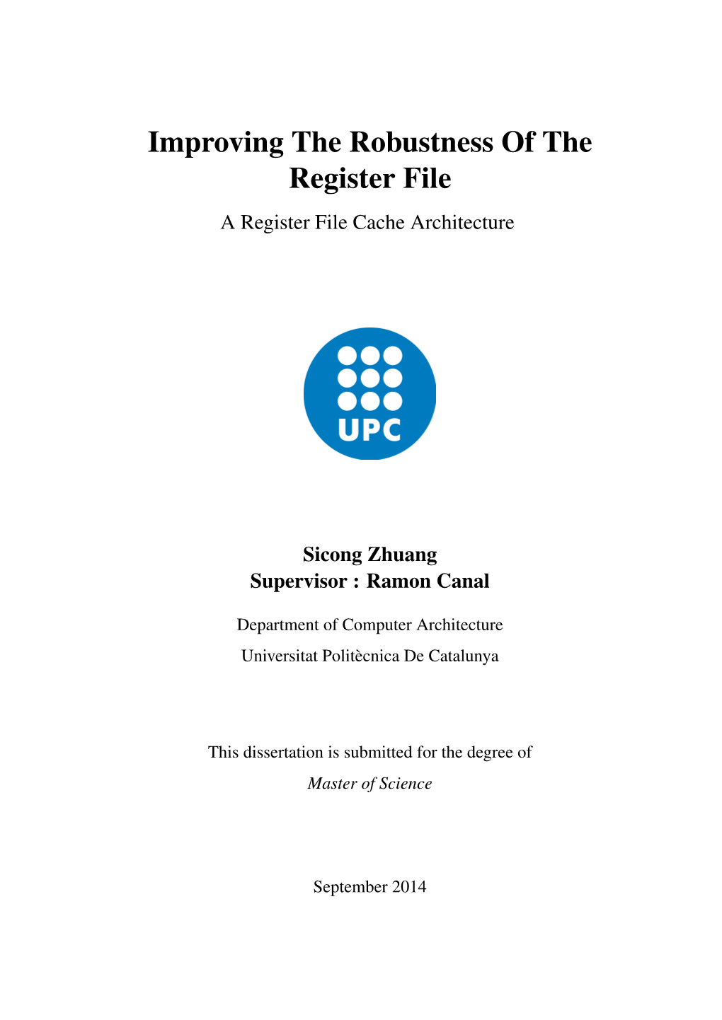 Improving the Robustness of the Register File a Register File Cache Architecture