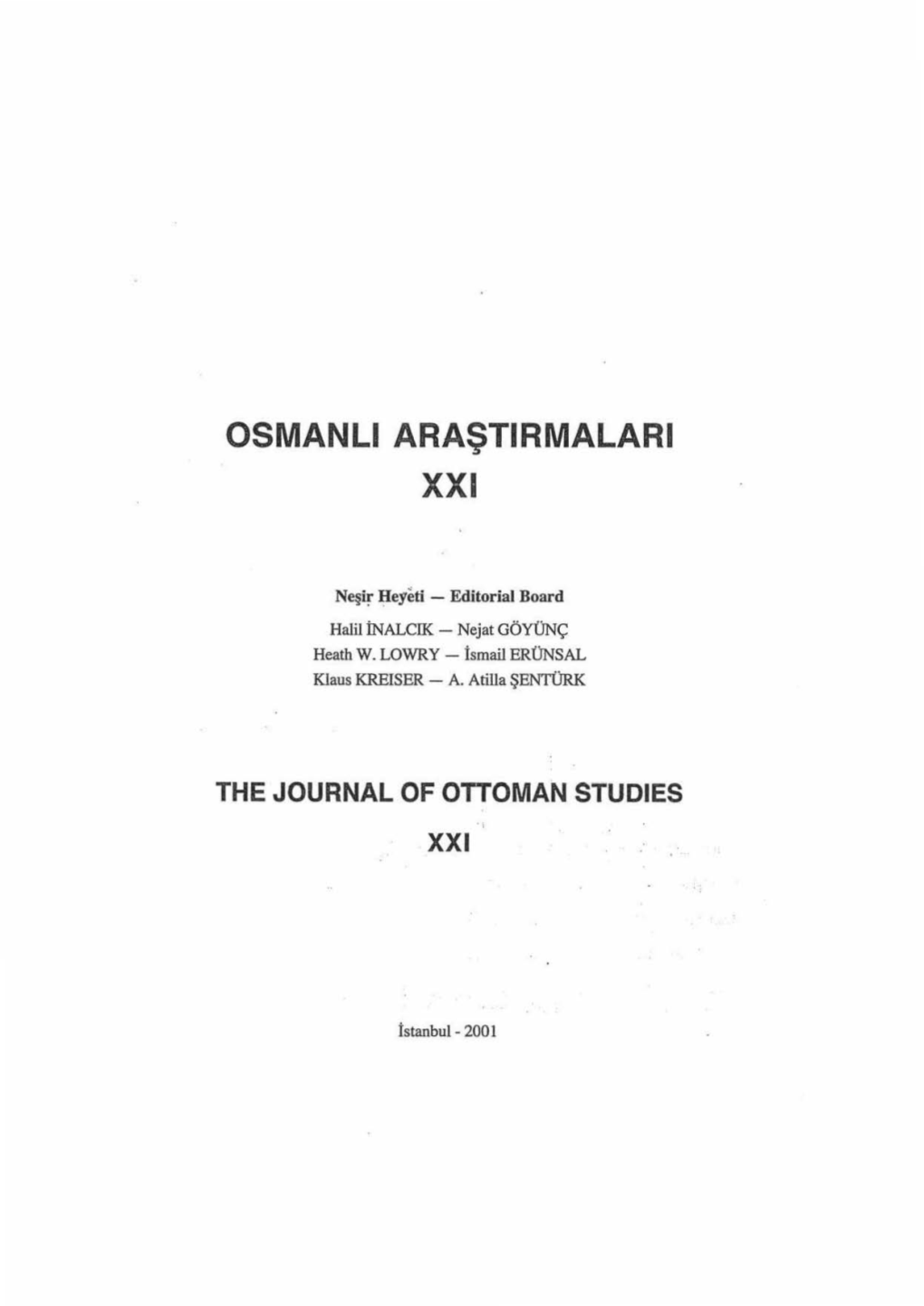 Osmanli Araştirmalari the Journal of Ottoman Studies