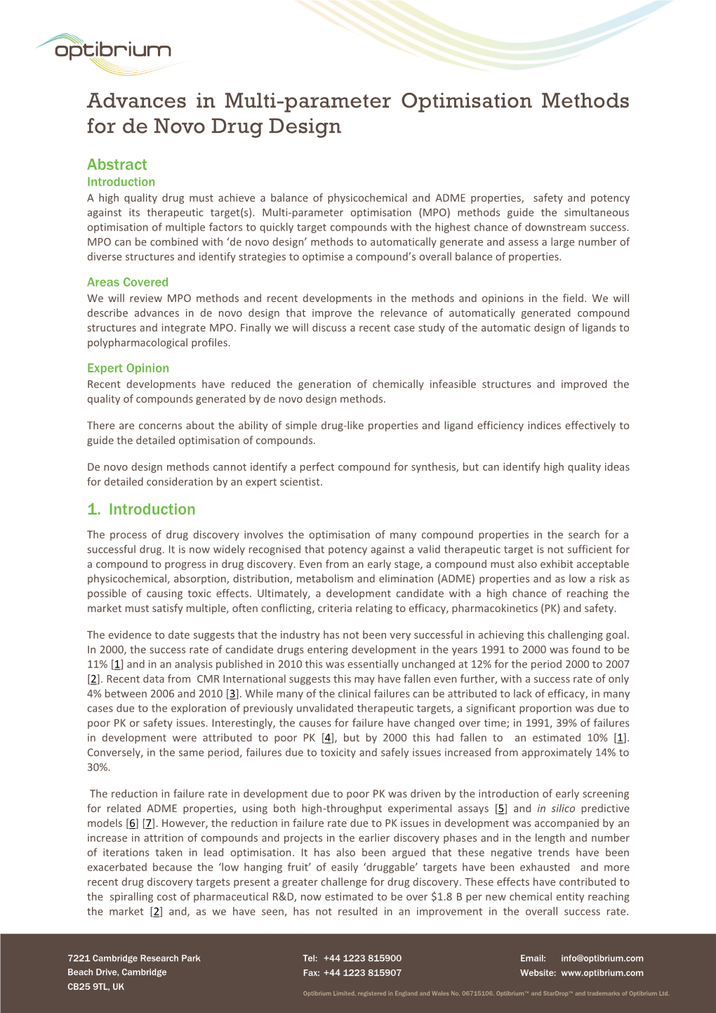 Advances in Multi-Parameter Optimisation Methods for De Novo Drug Design