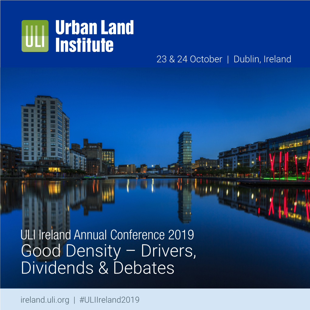 Good Density – Drivers, Dividends & Debates