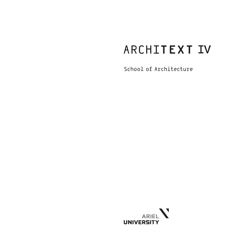 School of Architecture CREDITS CONTENTS