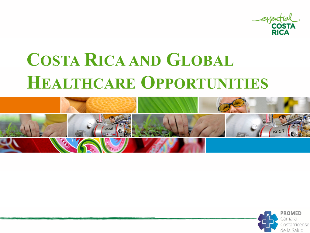 Costa Rica & Global Healthcare