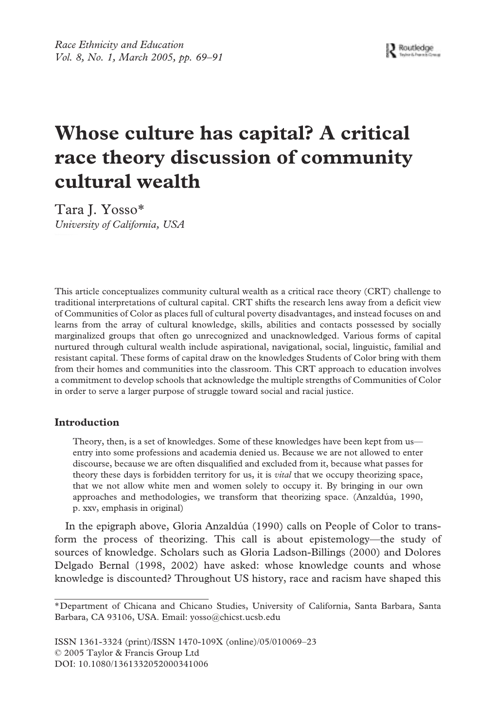 Whose Culture Has Capital? a Critical Race Theory Discussion of Community Cultural Wealth Tara J