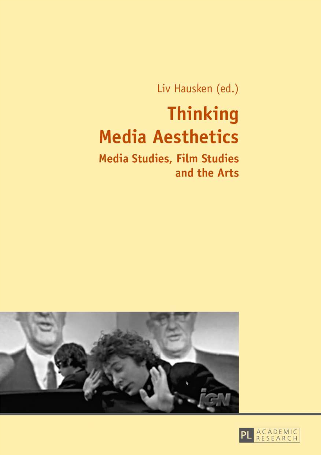 Thinking Media Aesthetics