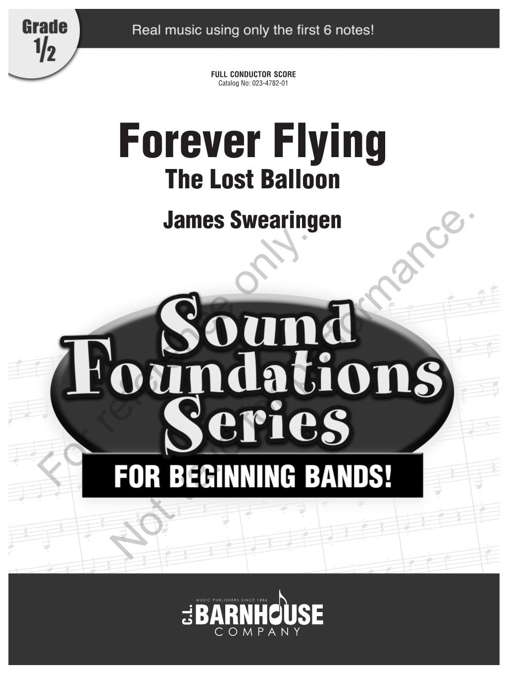 Forever Flying the Lost Balloon James Swearingen