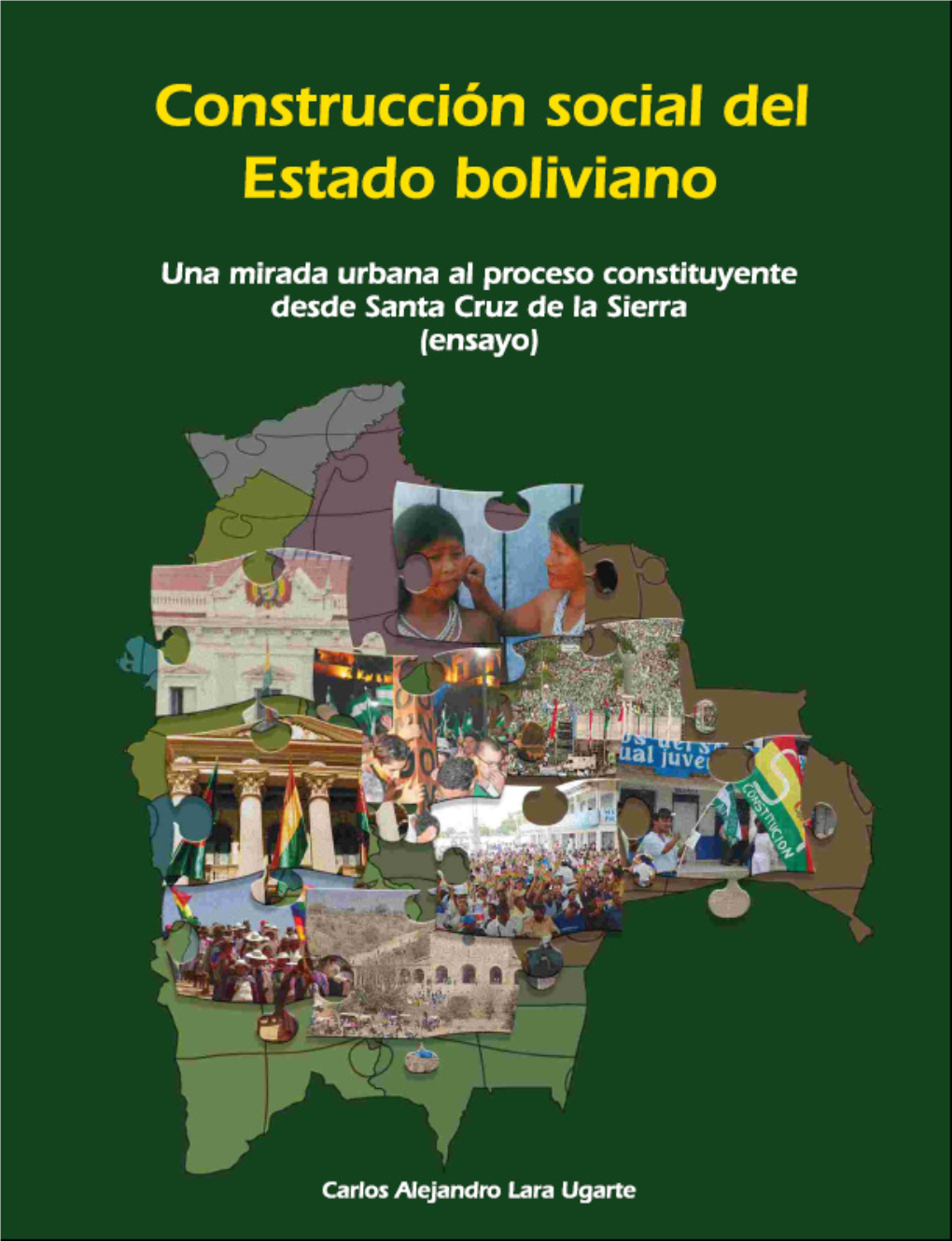 Construcción Social Del Estado Boliviano