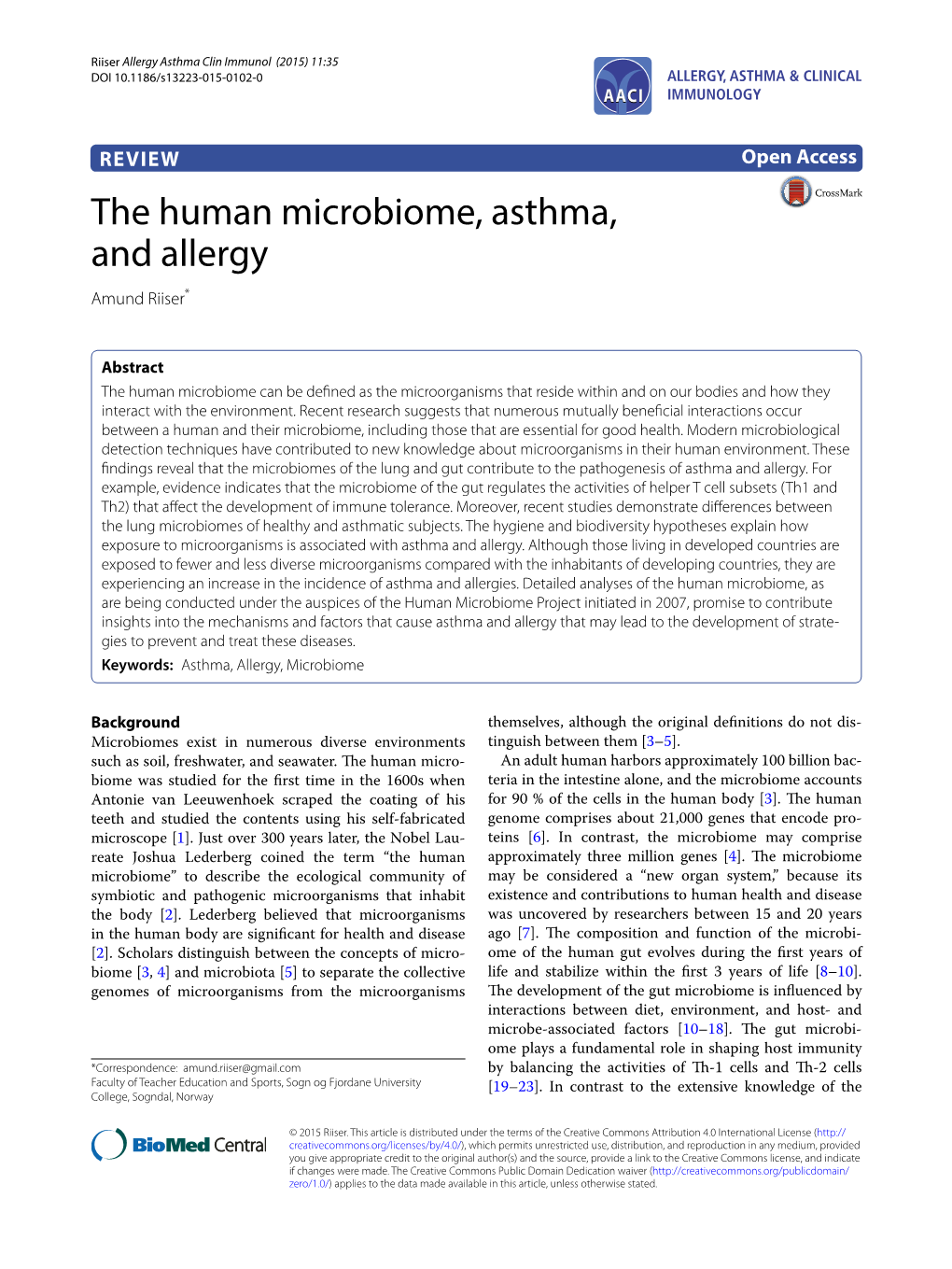 The Human Microbiome, Asthma, and Allergy Amund Riiser*