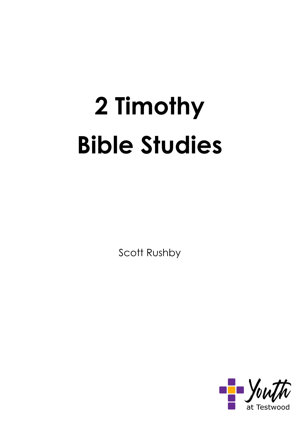 2 Timothy Bible Studies
