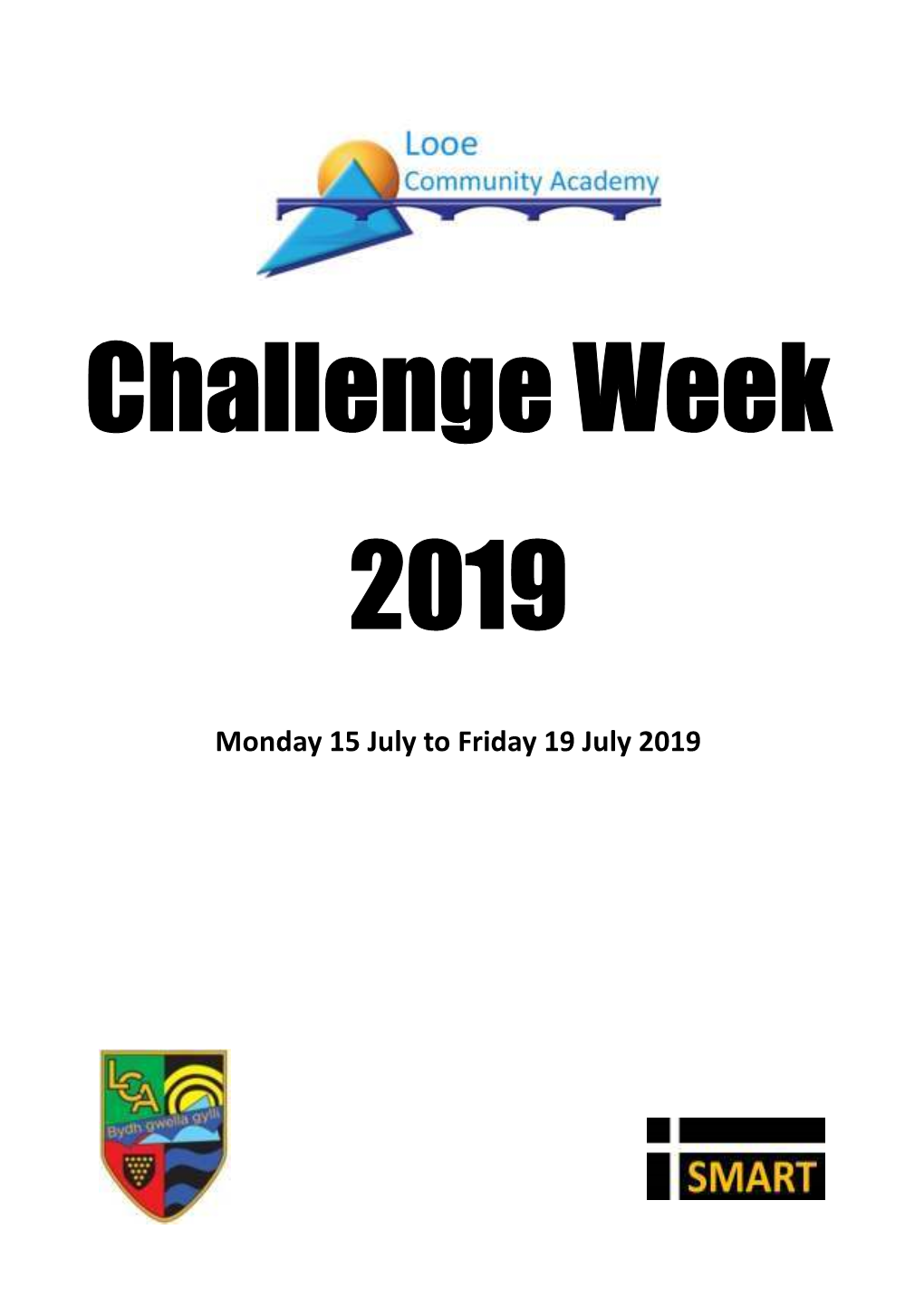 Monday 15 July to Friday 19 July 2019