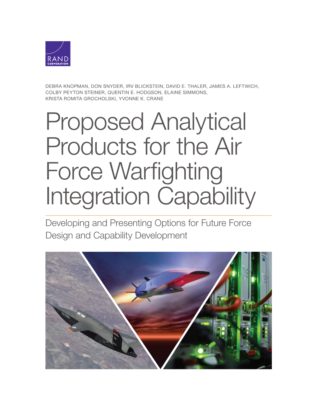 Proposed Analytical Products for the Air Force Warfighting Integration