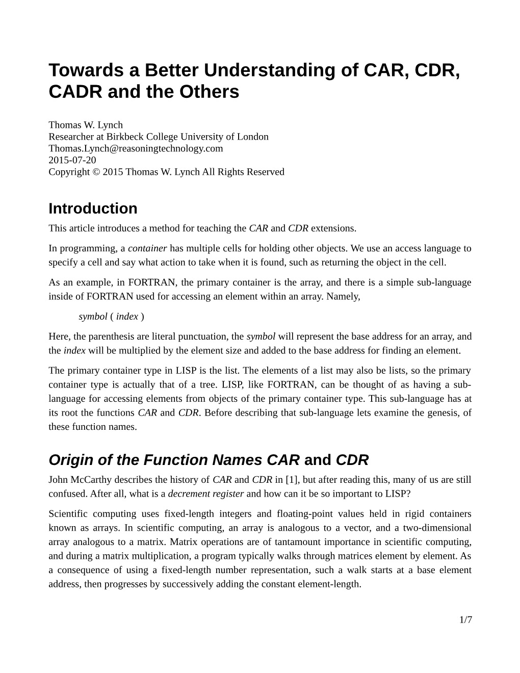 Towards a Better Understanding of CAR, CDR, CADR and the Others