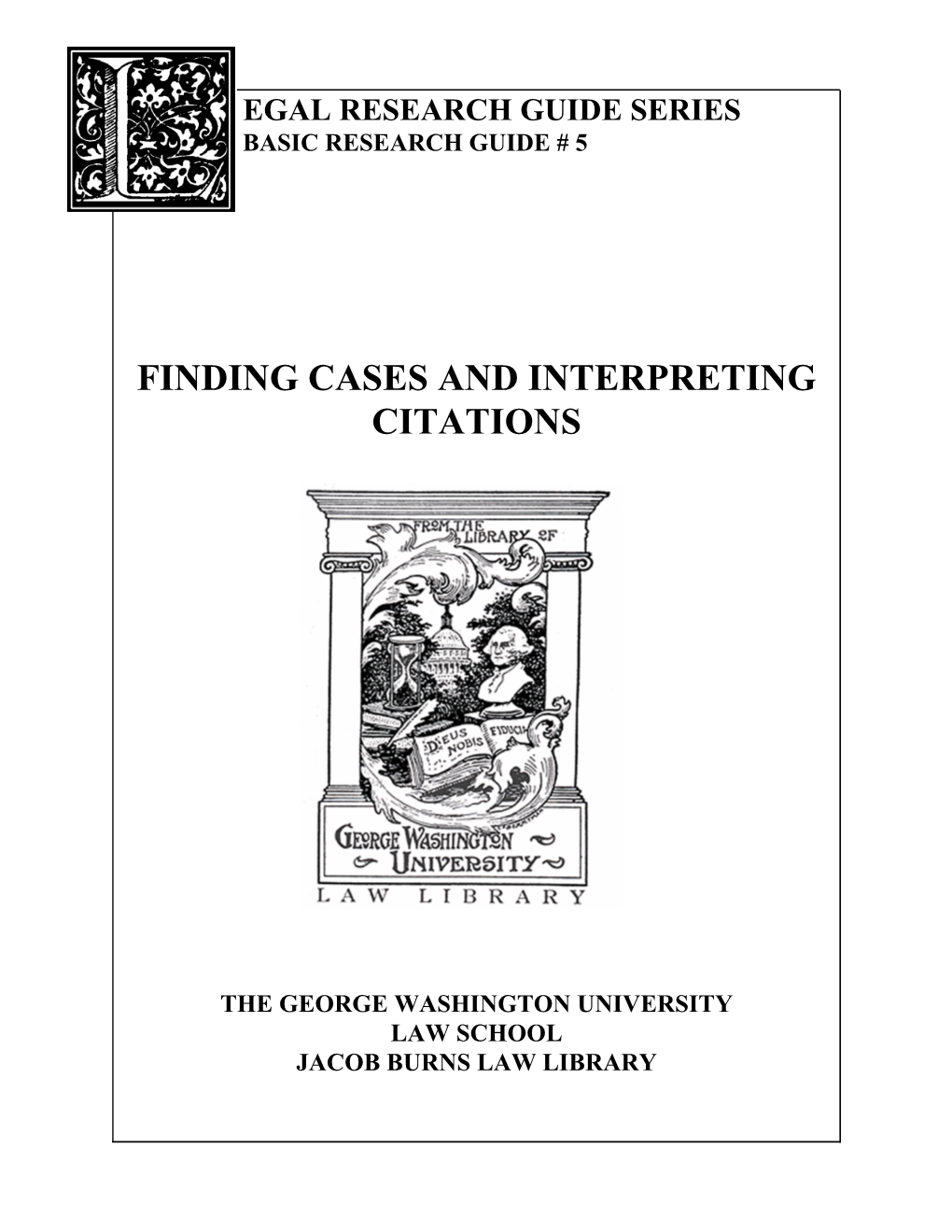 Finding Cases and Interpreting Citations