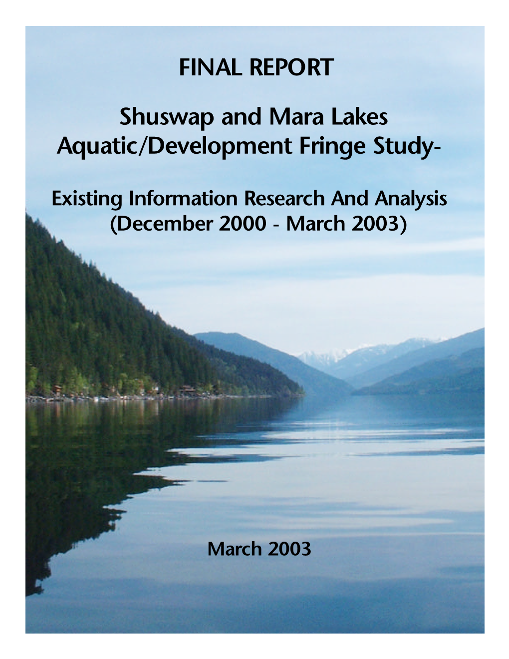 FINAL REPORT Shuswap and Mara Lakes Aquatic/Development Fringe