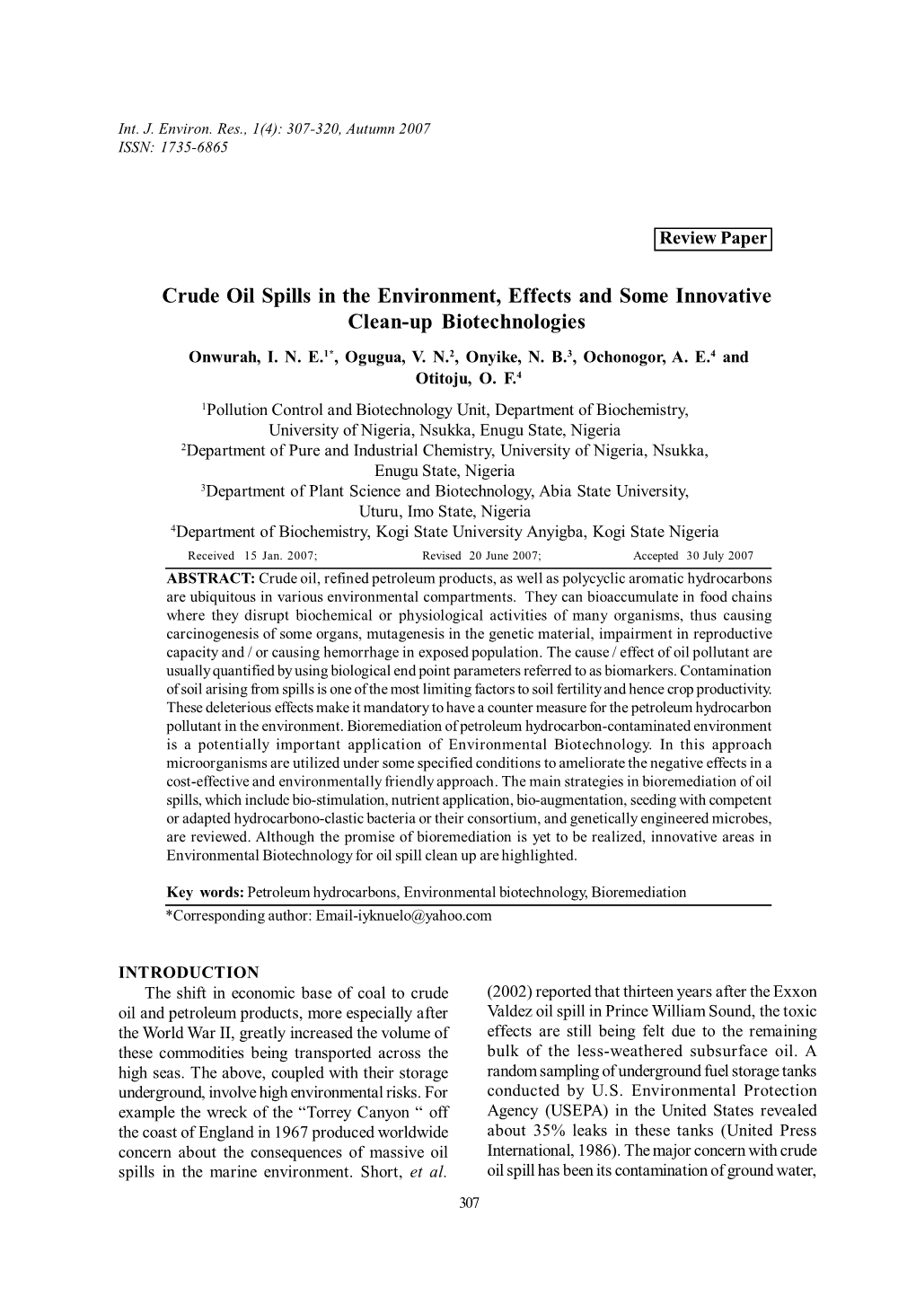 Crude Oil Spills in the Environment, Effects and Some Innovative Clean-Up Biotechnologies Onwurah, I