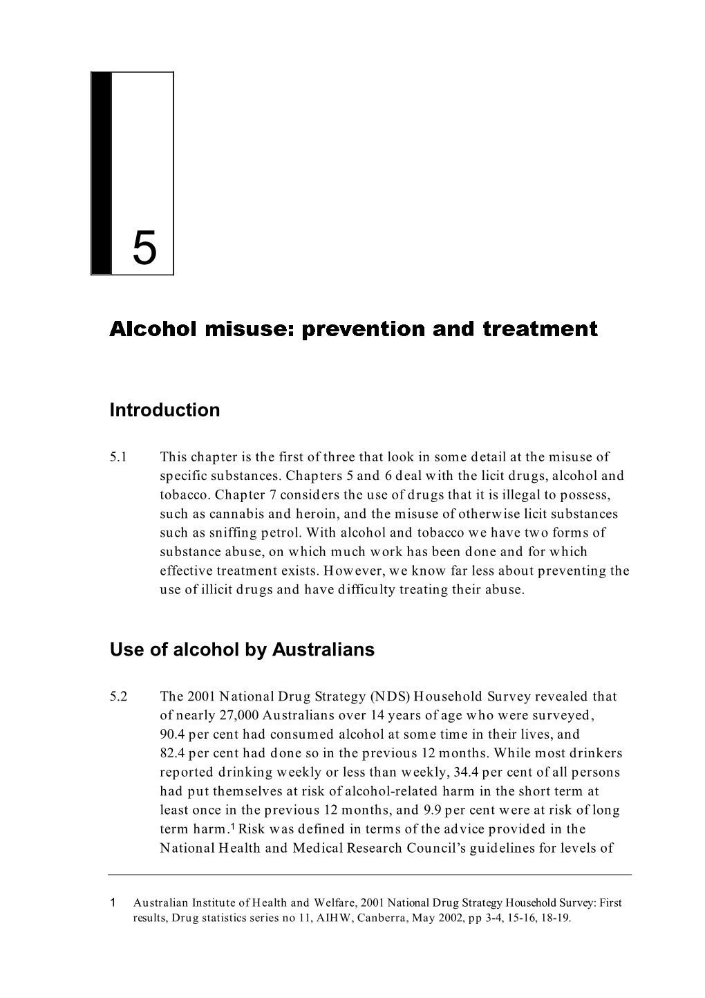 Alcohol Misuse: Prevention and Treatment