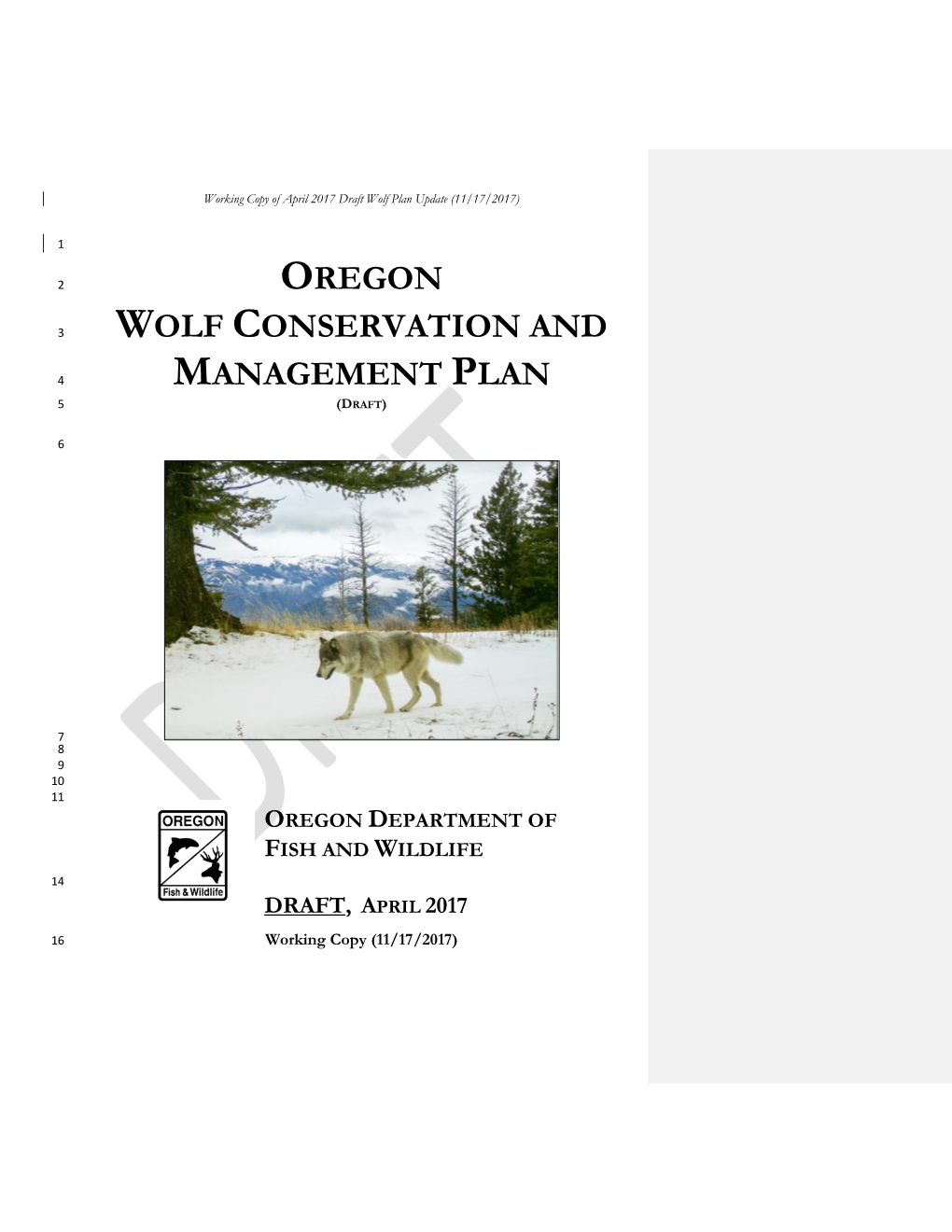Oregon Wolf Conservation and Management Plan (Plan) Was First Adopted in 2005 and Updated in 5 2010
