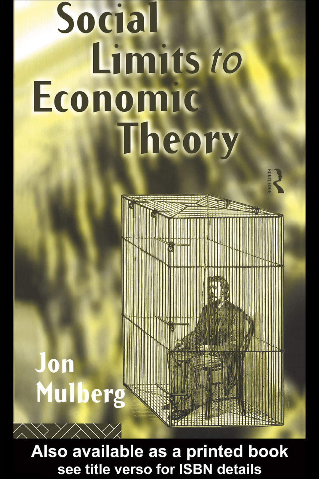 Social Limits to Economic Thoery