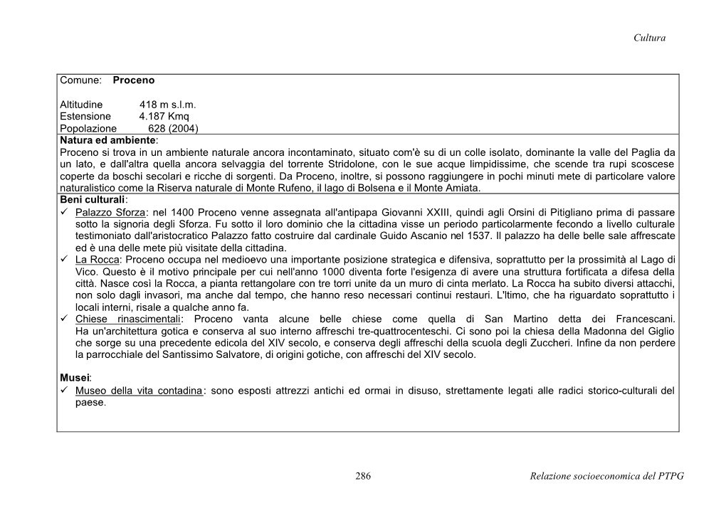 Cultura Relazione Socioeconomica Del PTPG 286 Comune: Proceno Altitudine 418 M S.L.M. Estensione 4.187 Kmq Popolazio