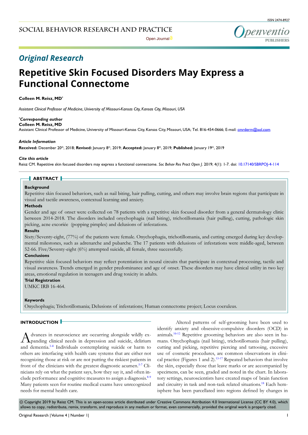 Repetitive Skin Focused Disorders May Express a Functional Connectome
