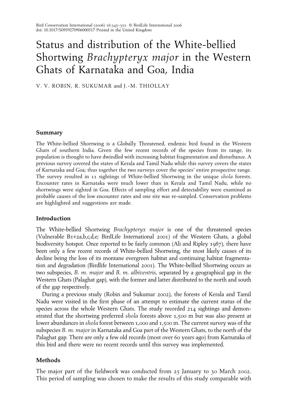 Status and Distribution of the White-Bellied Shortwing Brachypteryx Major in the Western Ghats of Karnataka and Goa, India