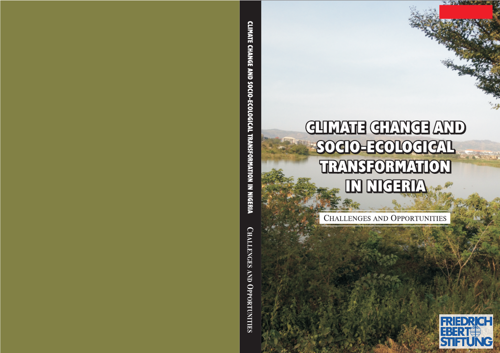 Climate Change and Socio-Ecological Transformation in Nigeria Challenges and Opportunities