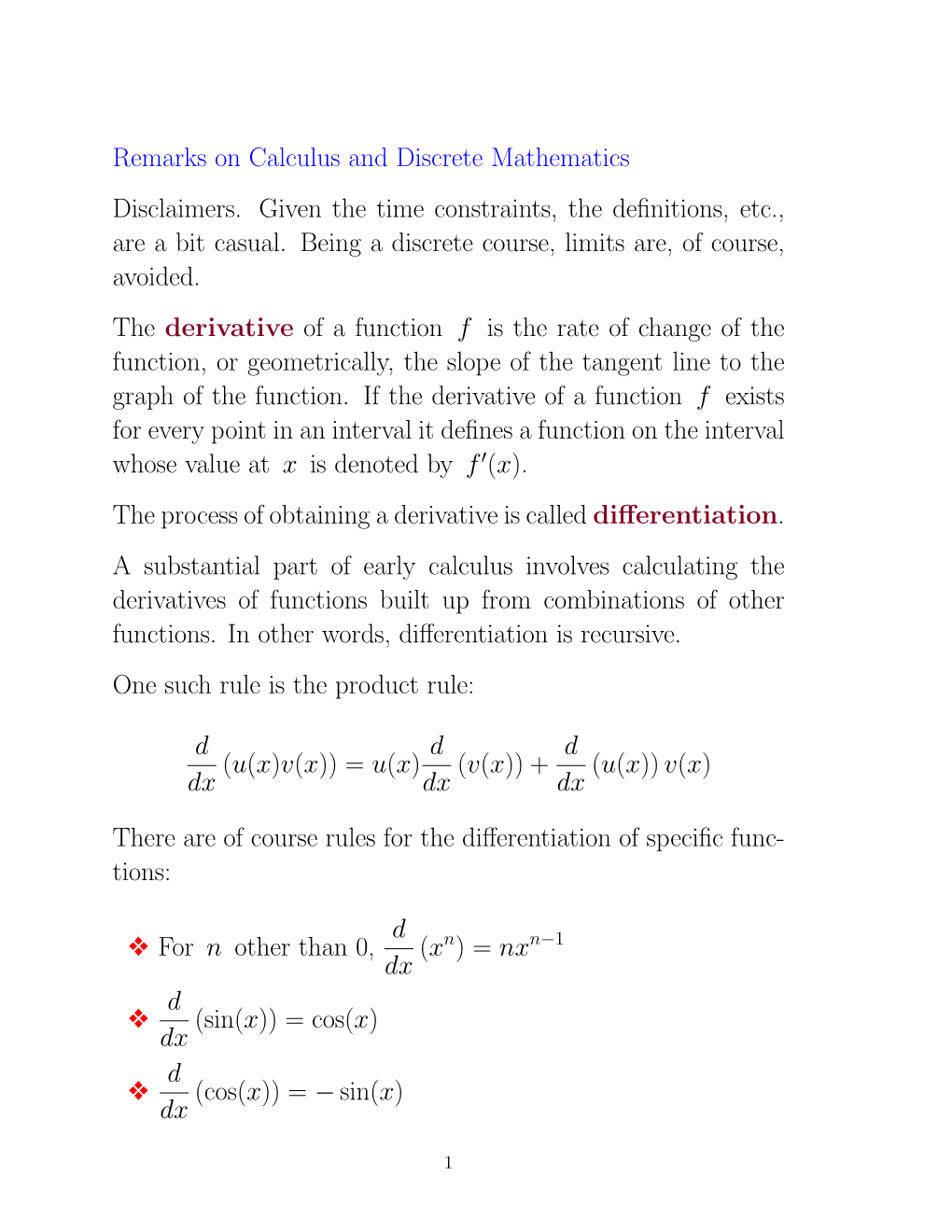Remarks on Calculus and Discrete Mathematics Disclaimers. Given the Time Constraints, the Deﬁnitions, Etc., Are a Bit Casual