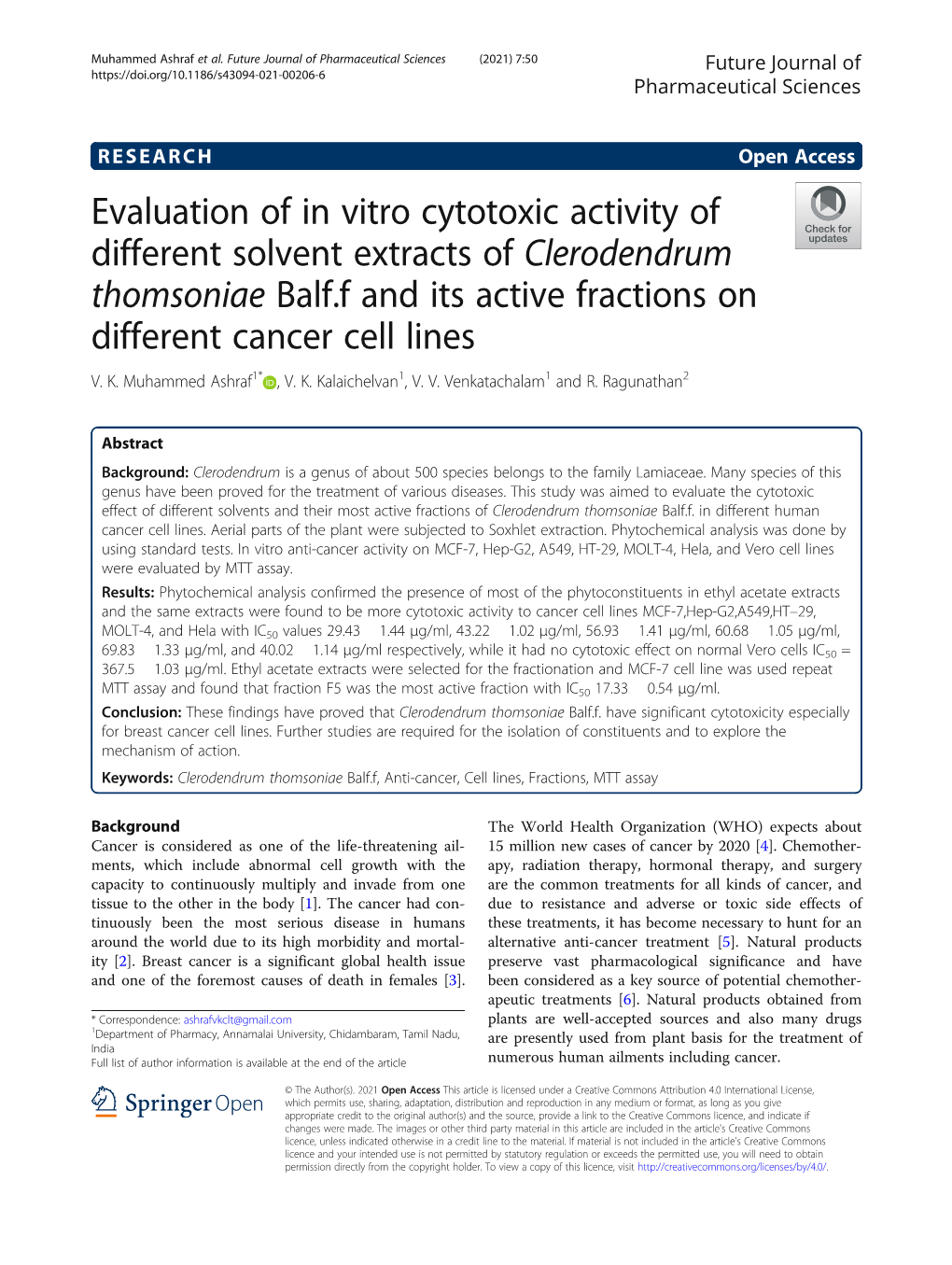 Evaluation of in Vitro Cytotoxic Activity of Different Solvent Extracts of Clerodendrum Thomsoniae Balf.F and Its Active Fractions on Different Cancer Cell Lines V