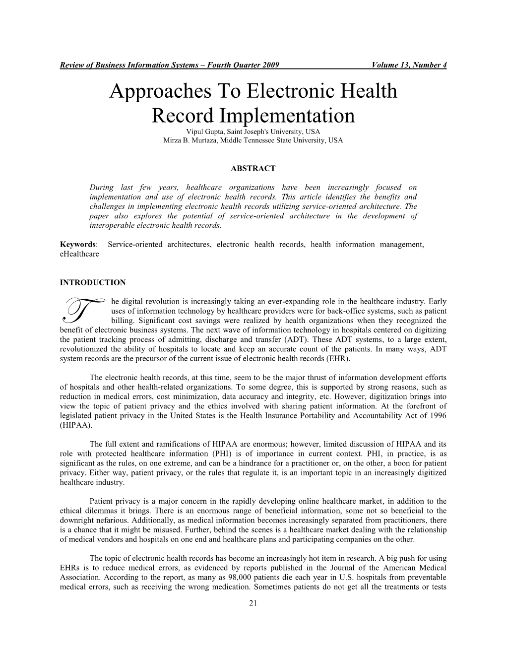 Approaches to Electronic Health Record Implementation Vipul Gupta, Saint Joseph's University, USA Mirza B