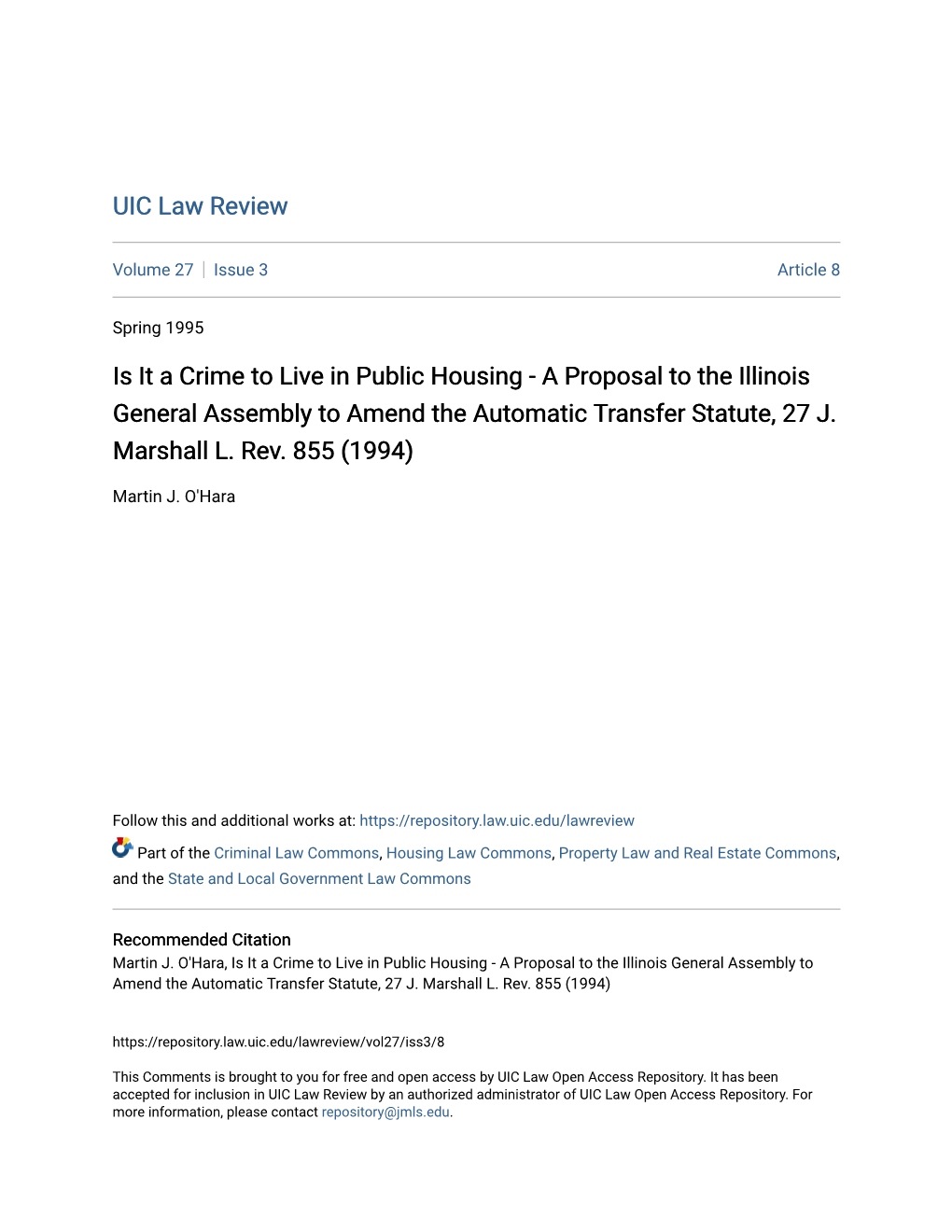 Is It a Crime to Live in Public Housing - a Proposal to the Illinois General Assembly to Amend the Automatic Transfer Statute, 27 J