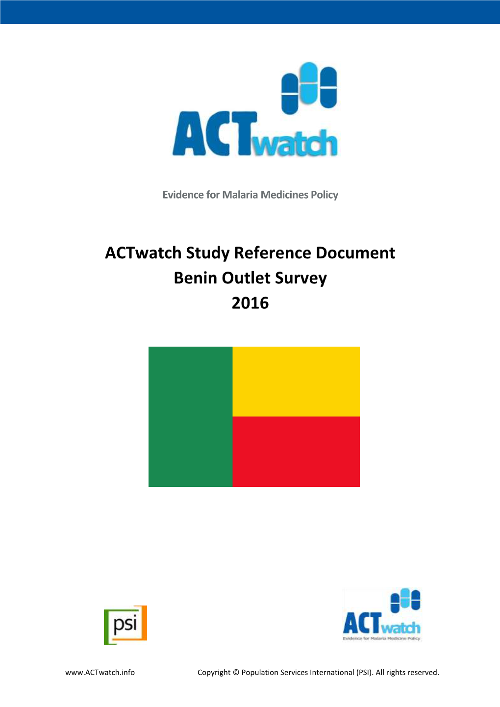 Actwatch Study Reference Document Benin Outlet Survey 2016