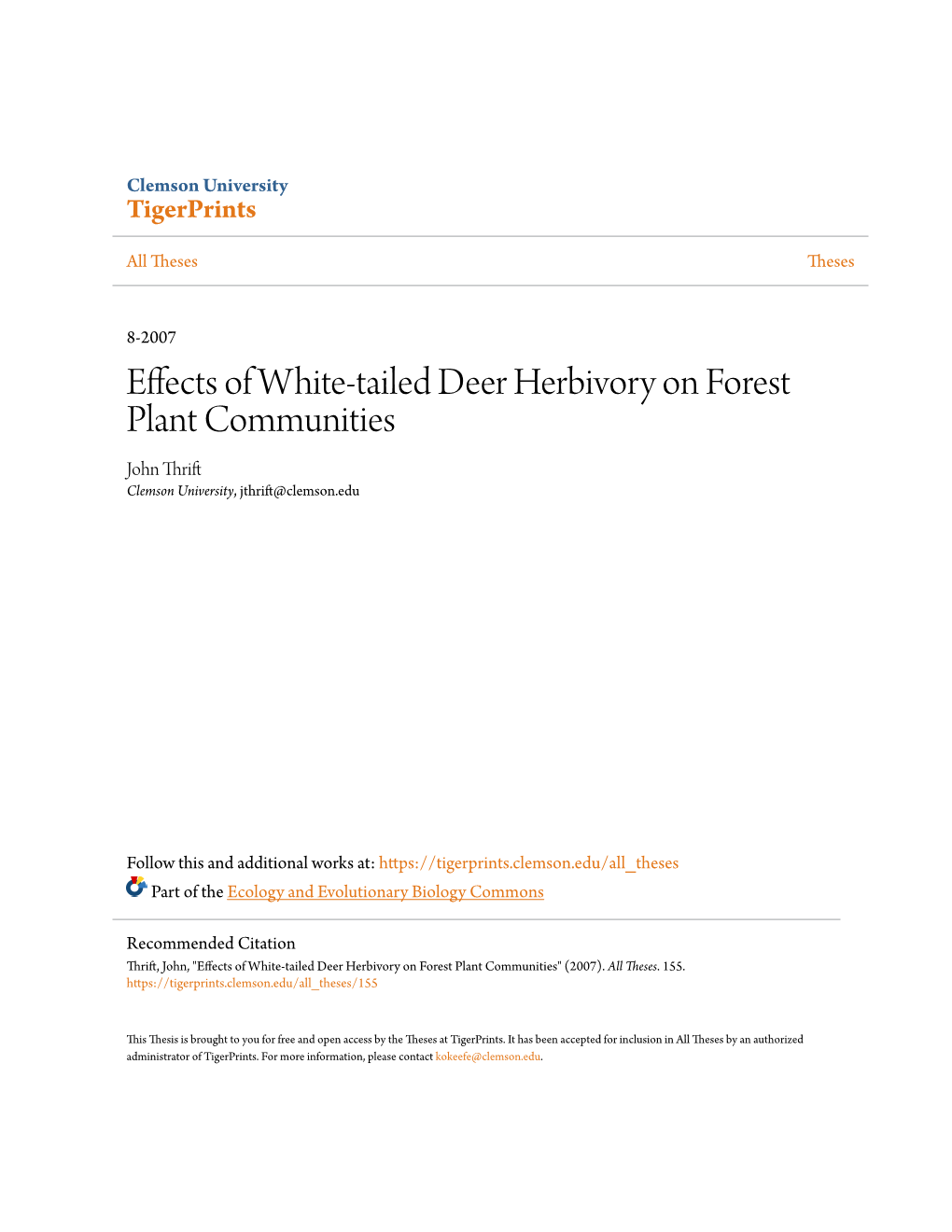 Effects of White-Tailed Deer Herbivory on Forest Plant Communities John Thrift Clemson University, Jthrift@Clemson.Edu